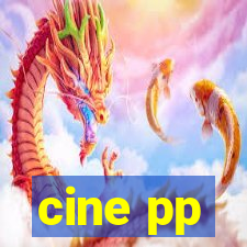 cine pp